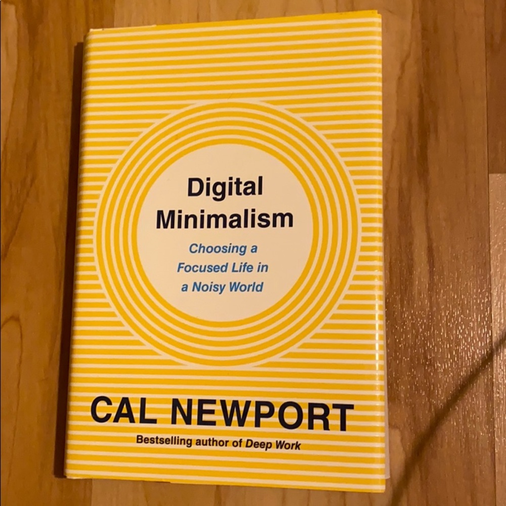 Digital Minimalism by Cal Newport